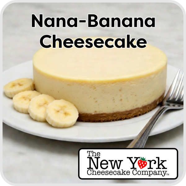 Nana Banana Cheesecake - Tri-City